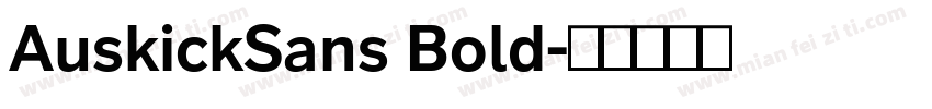 AuskickSans Bold字体转换